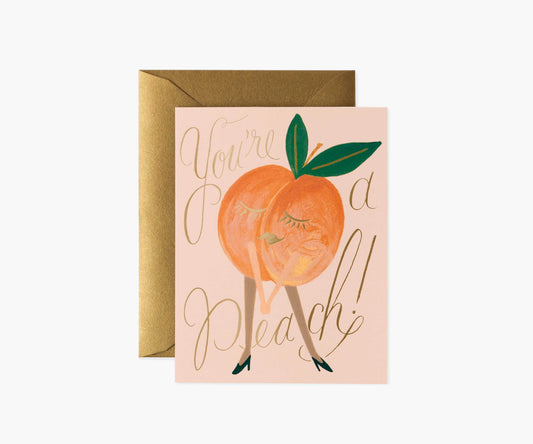 Your'e A Peach Card