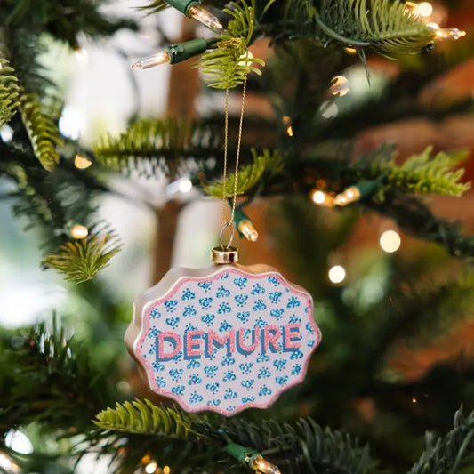Demure Ornament